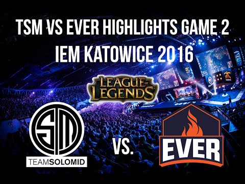 TSM vs Ever Highlights Game 2 @ IEM Katowice 2016