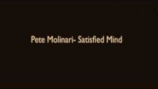 Pete Molinari- A Satisfied Mind