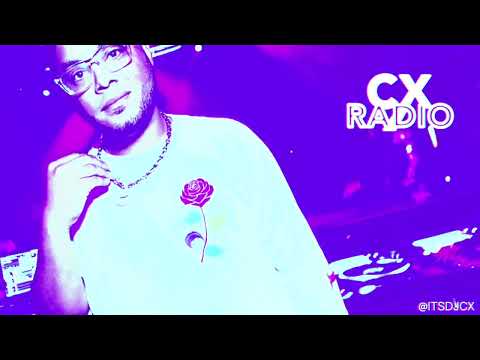 CX RADIO EP.22(END OF THE YEAR DJ MIX) - LATIN+ HIP HOP + OPEN FORMAT + HOUSE  - DJ PARTY MIX