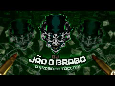 RAVE DO BRABO- ( DJ JÃO O BRABO )