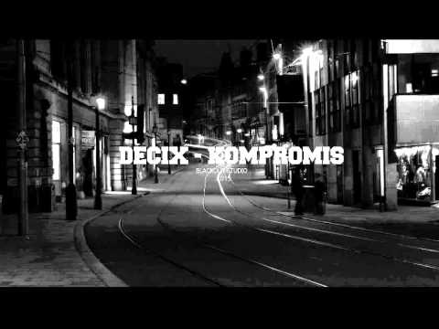 Decix - Kompromis (strofa)