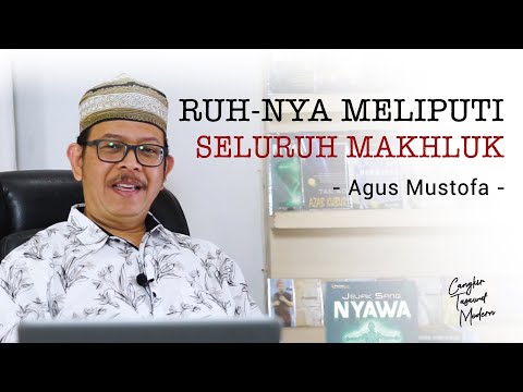 Cangkir Tasawuf Modern ep. 21 - RUH-NYA MELIPUTI SELURUH MAKHLUK