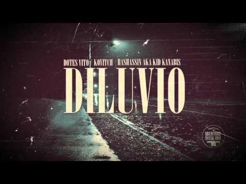 Dotes Vito, Kovitch & Hashassin (MQ1) - Diluvio