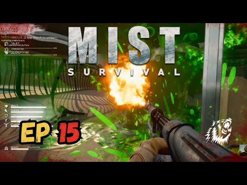 First Look at Mist Survival 2025 - EP 15
