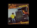 Dave Dudley- How fast them trucks can go (1967)