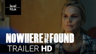 Nowhere To Be Found | Official Trailer