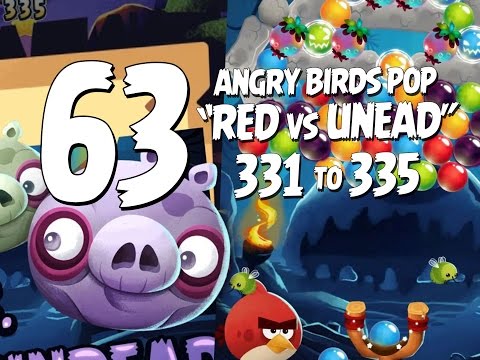Let's Play Angry Birds Pop Part 63 - Levels 331 to 335 - Red vs The Undead Halloween Update