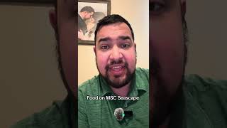 MSC seascape food review. #mscseascape #foodblogger