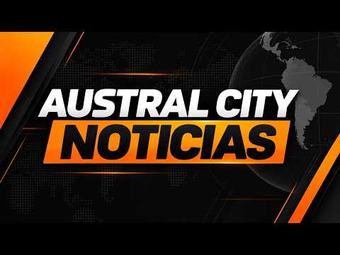 AUSTRAL CITY NOTICIAS EN VIVO | Río Grande, Tierra del Fuego y Argentina