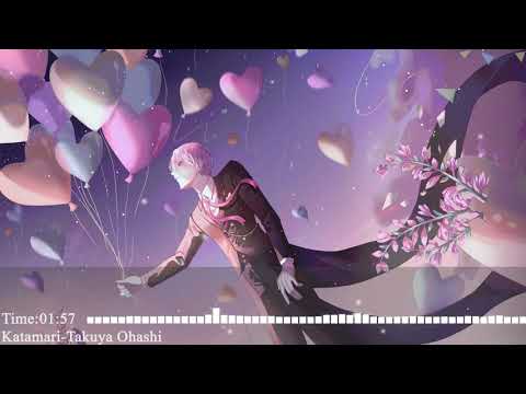 Nightcore–Katamari (Takuya ohashi)