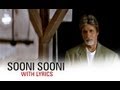 Sooni Sooni Song With Lyrics Cheeni Kum Amitabh Bachchan Tabu