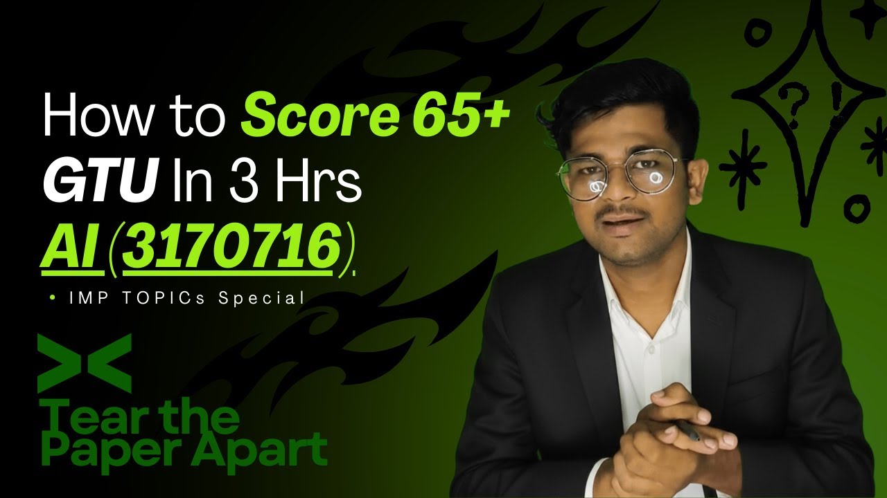 🔥 GTU AI (3170716) IMP Topics for 65/70 | Artificial Intelligence Important Questions