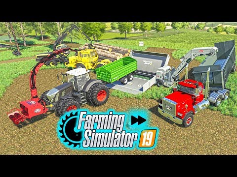 Farming Simulator 19 New Forestry Mods - Autoload and LS19 Map | FS19 Logging Stream Timelapse