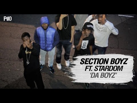 P110 - Section Boyz Ft. Stardom - Da Boyz [Net Video]