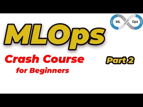 MLOps Crash Course for Beginners - Part 2 | Deploy, Monitor, and Scale Machine Learning Models