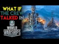 What If The Crew Talked In World Of Warships Parody