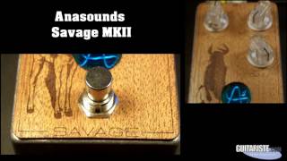 Video thumbnail for Anasounds - Savage MKII by Guitariste.com