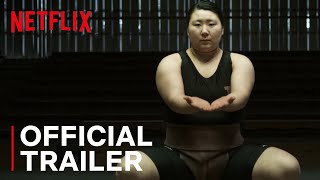 Little Miss Sumo | Main Trailer | Netflix