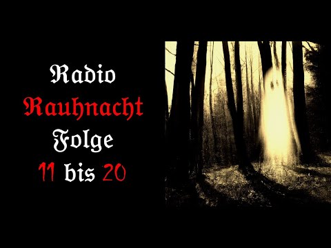 Radio Rauhnacht - Folge 11 bis 20