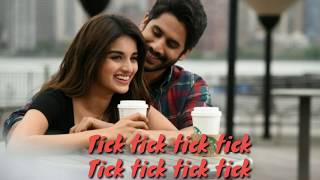 Savyasachi (telugu2018)Tick tick lyrics song ||  Naga Chaitanya || Nidhhi Agarwal || m.m.keeravaani