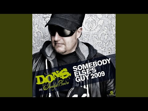 Somebody Else's Guy (Laurent Wolf Remix)