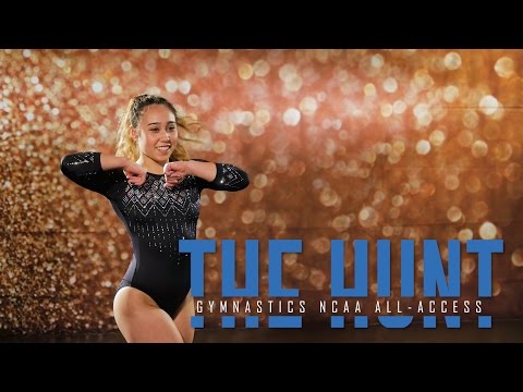 The Hunt: Gymnastics 2017 NCAA All-Access Part 2