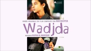 Wadjda - Bande Originale - Max Richter - The Release