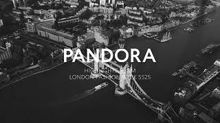  Relive London Fashion Week with Pandora