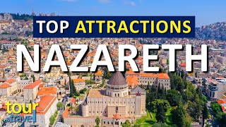 Amazing Things to Do in Nazareth & Top Nazareth Attractions