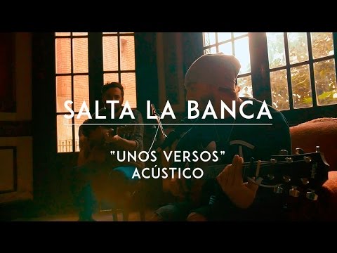 Salta La Banca video Unos Versos - CMTV Acstico 2016