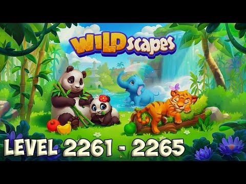Wildscapes level 2261 - 2265 🐼 Playrix 👋😘✌️ HD