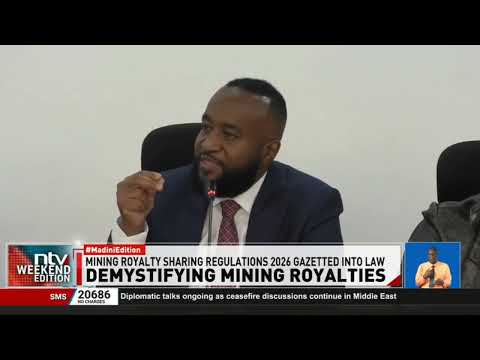 New framework to guide how Kenya shares revenue from its mineral wealth under scrutiny in Parliament