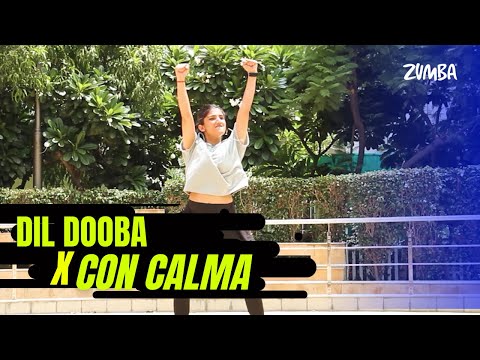 Dil Dooba X Con Calma | @djamsalmusic | Dance Fitness Choreography | ZIN™ Nandita #zumbawithnandita