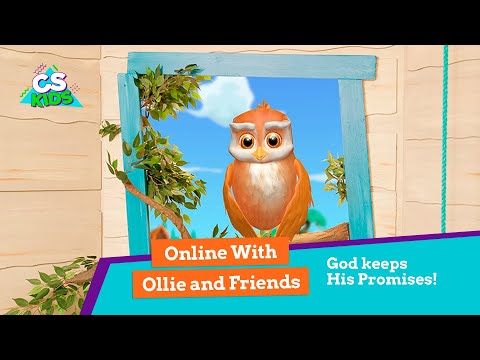 God Keeps His Promises! | Online with Ollie and Friends