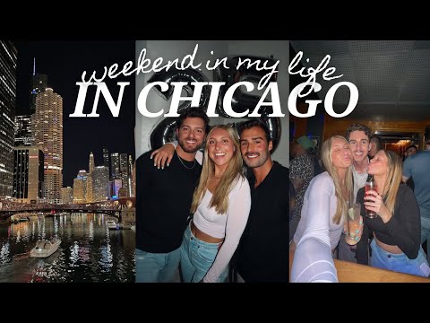 weekend in my life living in chicago
