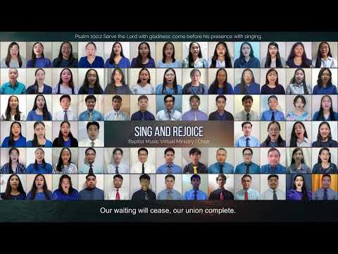 Sing and Rejoice | Baptist Music Virtual Ministry | Choir
