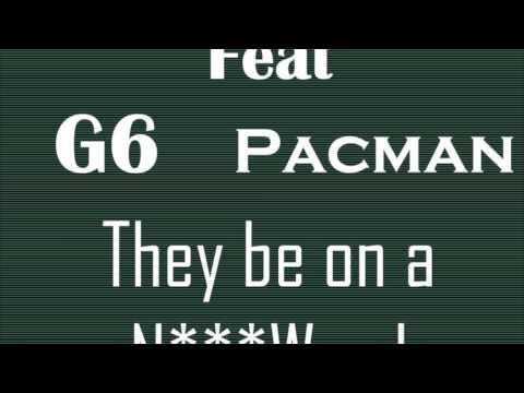 realdeal feat g6 pacman - on a n word