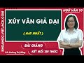 Xúy Vân giả dại Ngữ văn 10 Kết nối tri thức