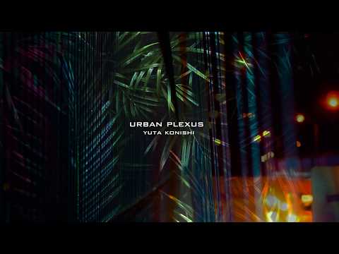 Urban Plexus - Ambient Drone Music, Field Recordings