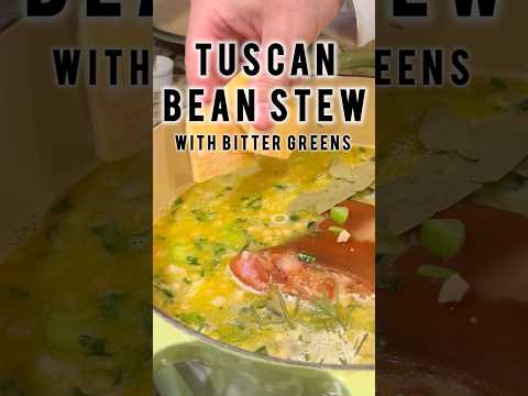 Tuscan White Bean Stew w/ Parmesan Rind & Bitter Greens | Rustic Italian Comfort Food
