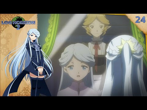 Log Horizon 2 - Track 24 : The Light that Enlightens the Heart