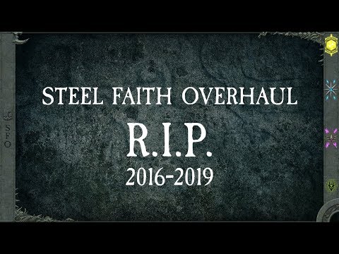 steel faith overhaul 2 changes steel faith overhaul 2 changes