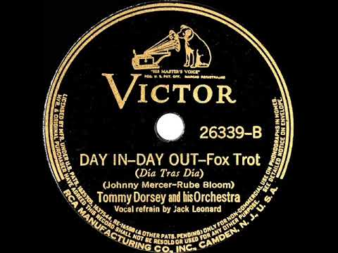 1939 Tommy Dorsey - Day In--Day Out (Jack Leonard, vocal)