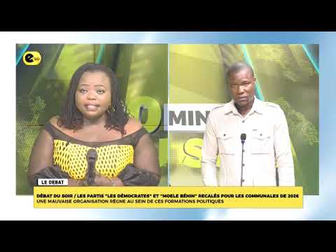 LES PARTIS '' LES DÉMOCRATES '' ET '' MOELE - BÉNIN '' RECALÉS POUR LES COMMUNALES DE 2026