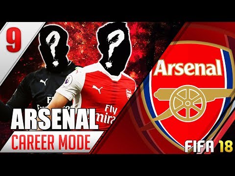 FIFA 18 Arsenal Career Mode #9 | TWO KEY SIGNINGS!!!