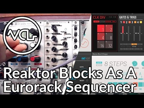 Reaktor Blocks As A Eurorack Sequencer