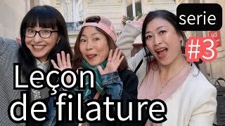 [Serie] Paris, on ne se quitte plus #3 Leçon de filature