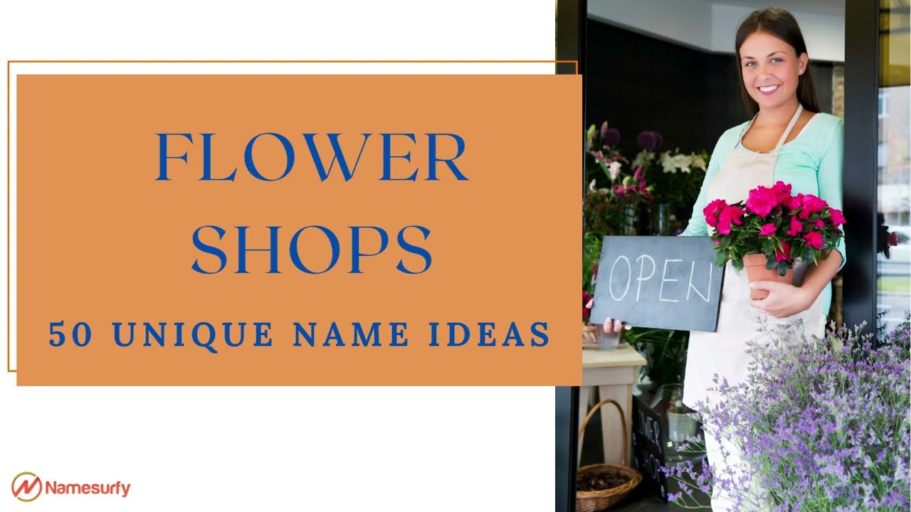 What are some good flower shop names? Tipseri
