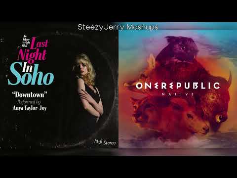 Counting Downtown | Mashup of Anya Taylor-Joy/OneRepublic