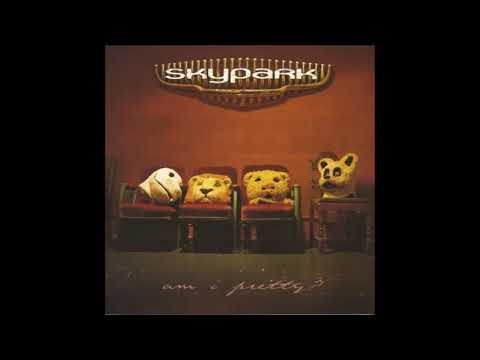 Am I Pretty? - Skypark